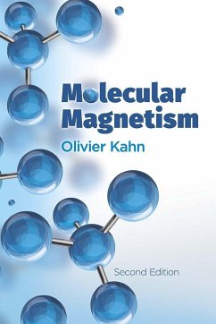 Molecular Magnetism - Kahn, Olivier; Yip, Sidney