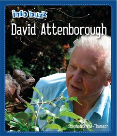 Info Buzz: Famous People David Attenborough - White-Thomson, Stephen