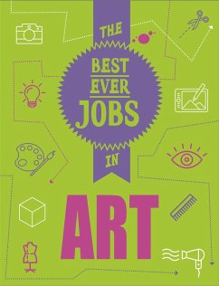 The Best Ever Jobs In: Art - Colson, Rob