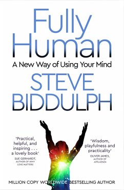 Fully Human - Biddulph, Steve