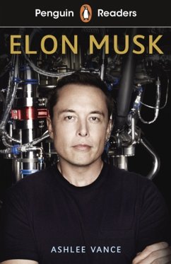 Penguin Readers Level 3: Elon Musk (ELT Graded Reader) - Vance, Ashlee