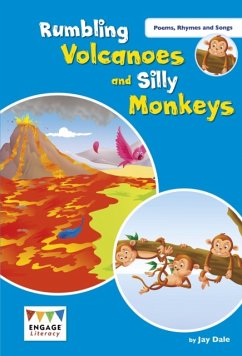 Rumbling Volcanoes and Silly Monkeys - Dale, Jay