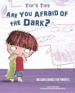 Tim's Tips: Are You Afraid of the Dark? - Piroddi, Chiara