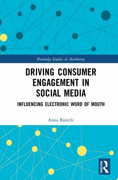 Driving Consumer Engagement in Social Media - Bianchi, Anna