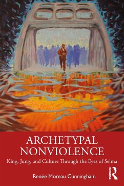 Archetypal Nonviolence - Cunningham, Renee Moreau