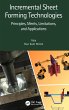 Incremental Sheet Forming Technologies - Bild 1