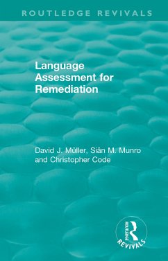 Language Assessment for Remediation (1981) - Muller, David J; Munro, Sian M; Code, Christopher