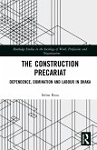 The Construction Precariat