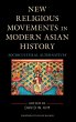 New Religious Movements in Modern Asian... - Bild 1