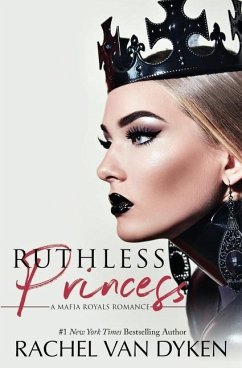 Ruthless Princess - Dyken, Rachel Van