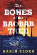 The Bones of the Baobab Tree - Bild 1