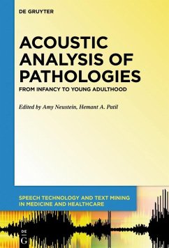 Acoustic Analysis of Pathologies (eBook, ePUB)