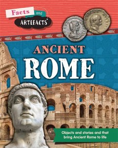 Facts and Artefacts: Ancient Rome - Cooke, Tim
