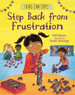 Kids Can Cope: Step Back from Frustration - Hasson, Gill