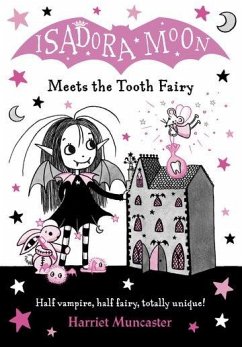 Isadora Moon Meets the Tooth Fairy - Muncaster, Harriet