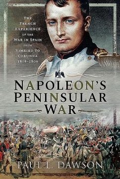 Napoleon's Peninsular War - Dawson, Paul L