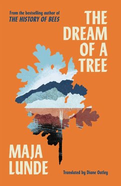 The Dream of a Tree - Lunde, Maja