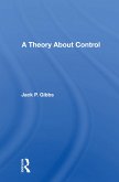 A Theory About Control