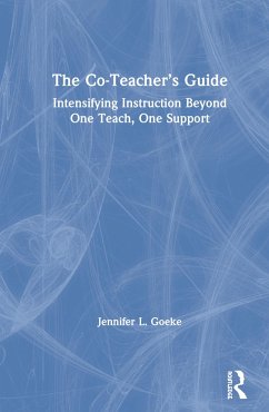 The Co-Teacher's Guide - Goeke, Jennifer L