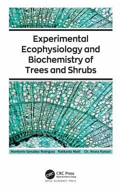 Experimental Ecophysiology and Biochemistry of Trees and Shrubs - González Rodríguez, Humberto; Maiti, Ratikanta; Kumari, Ch Aruna