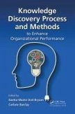 Knowledge Discovery Process and Methods to Enhance Organizational Performance