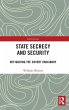 State Secrecy and Security - Bild 1