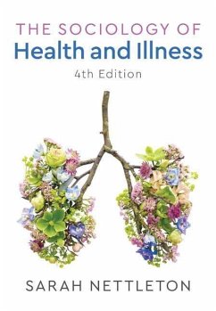 The Sociology of Health and Illness - Nettleton, Sarah