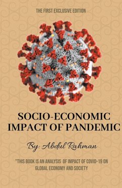 Socio-Economic Impact of Pandemic - Rahman, Abdul