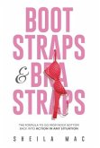 Boot Straps & Bra Straps