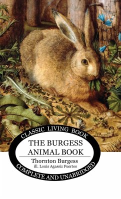 The Burgess Animal Book for Children - Burgess, Thornton