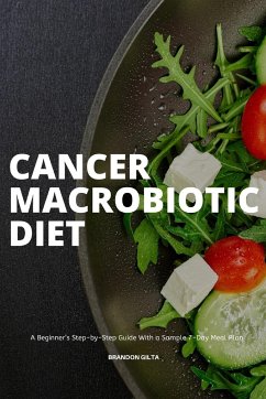 Cancer Macrobiotic Diet - Gilta, Brandon