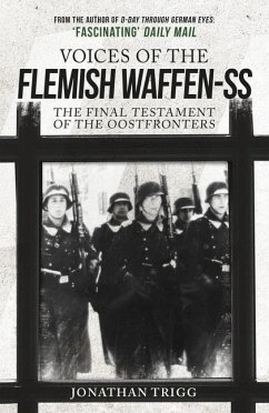 Voices of the Flemish Waffen-SS - Trigg, Jonathan