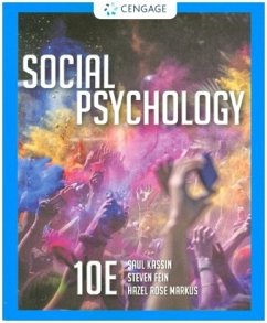 Social Psychology - Fein, Steven;Markus, Hazel;Kassin, Saul
