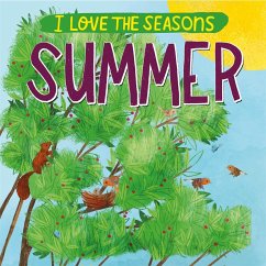 I Love the Seasons: Summer - Scott, Lizzie