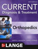 CURRENT Diagnosis & Treatment Orthopedics, Sixth Edition