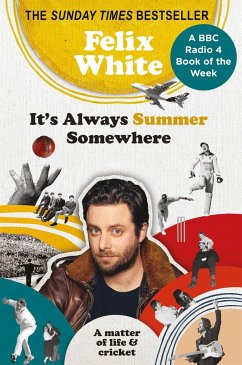 It's Always Summer Somewhere - White, Felix