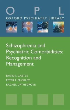 Schizophrenia and Psychiatric Comorbidities - Castle, David J; Buckley, Peter F; Upthegrove, Rachel