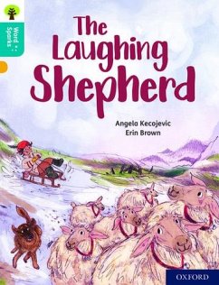 Oxford Reading Tree Word Sparks: Level 9: The Laughing Shepherd - Kecojevic, Angela