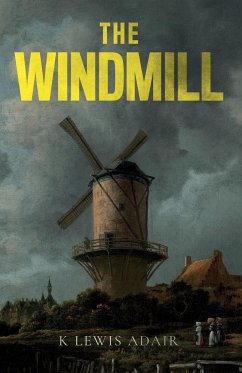 The Windmill - Adair, K Lewis