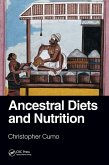 Ancestral Diets and Nutrition Ancestral Diets and Nutrition