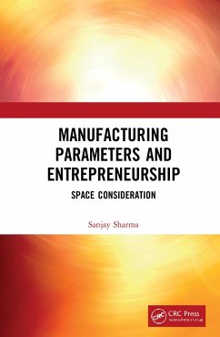 Manufacturing Parameters and Entrepreneurship - Sharma, Sanjay