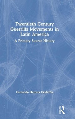 Cover Twentieth Century Guerrilla Movements in Latin America
