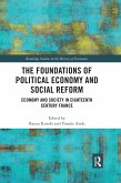 The Foundations of Political Economy and Social Reform