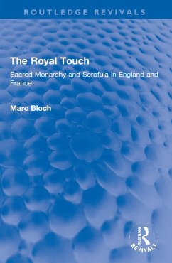 The Royal Touch (Routledge Revivals) - Bloch, Marc