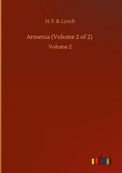 Armenia (Volume 2 of 2) - Lynch, H. F. B.