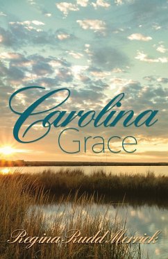 Carolina Grace - Merrick, Regina Rudd