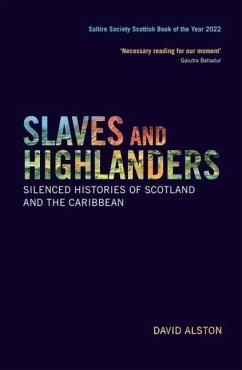 Slaves and Highlanders - Alston, David