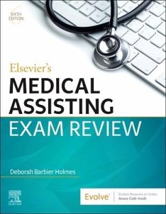 Elsevier's Medical Assisting Exam Review - Barbier Holmes, Deborah E