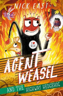 Agent Weasel and the Highway Hedgehog - East, Nick