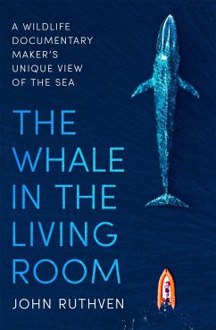 The Whale in the Living Room - Ruthven, John